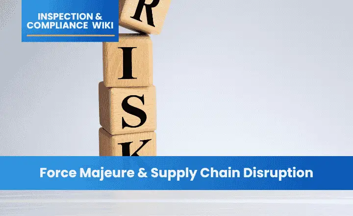 Force Majeure and Supply Chain Disruption: Quality Risk Mitigation in Emergency Sourcing